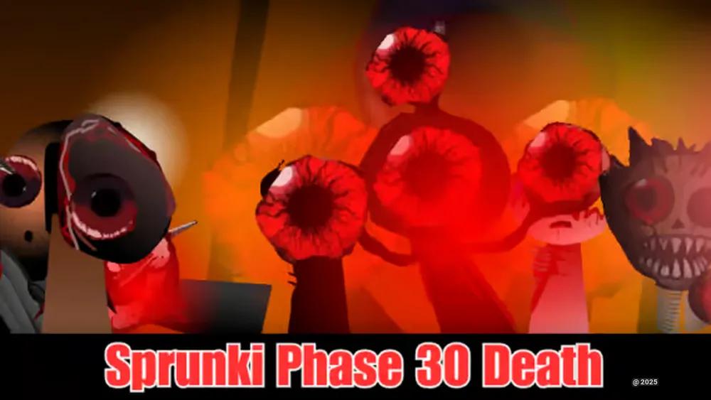 Sprunki Phase 30 Death - The Horror Mod That's Breaking Players' Minds